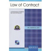 Ascent Publication's Law of Contract by Dr. Ashok Kumar Jain